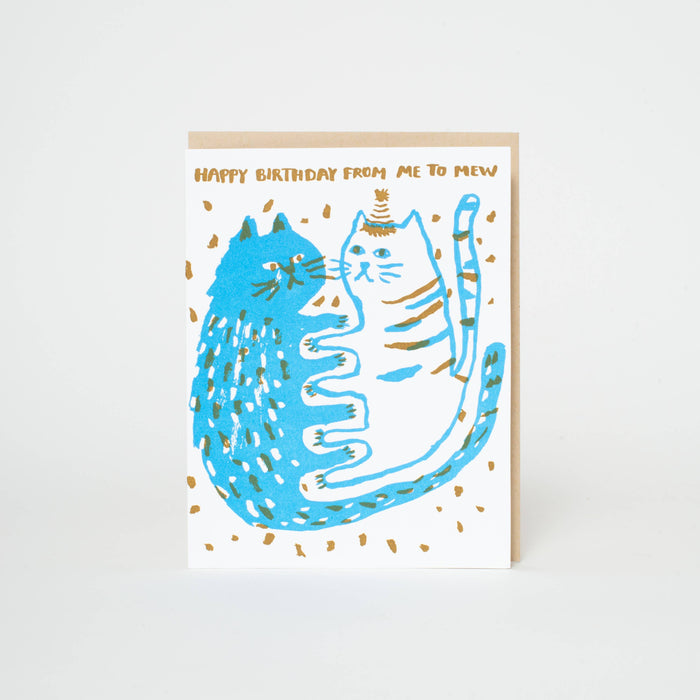 Birthday Me to Mew Cats Letterpress Greeting Card by Egg Press