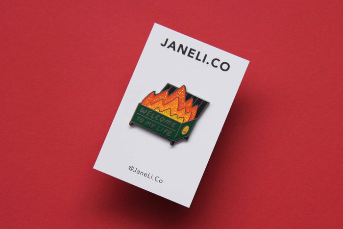 Welcome to My Life Enamel Pin